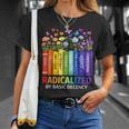 Radicalized By Basic Decency Books Rainbow LGBT Floral Women T-Shirt Gifts for Her