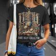Rare Book Collector T-Shirt Gifts for Her Rare Book Collector T-Shirt Gifts for Her