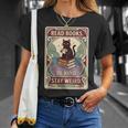 Read Books Be Kind Stay Weird Cat Tarot Card Coffee Reading T-Shirt Gifts for Her