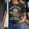 Read Books Be Kind Stay Weird Robot Coffee Lover Reading T-Shirt Gifts for Her Read Books Be Kind Stay Weird Robot Coffee Lover Reading T-Shirt Gifts for Her