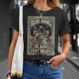 Read Books Be Kind Stay Weird Tarot Reaper Coffee Reading T-Shirt Gifts for Her