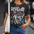 Read Your Heart Out Book Lover Reading Teacher Bookworm T-Shirt Gifts for Her