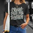 I Read Past My Bedtime Book Lover Reading Quote T-Shirt Gifts for Her