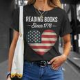 Reading Books Since 1776 American Reading Pride T-Shirt Gifts for Her