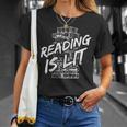 Reading Is Lit Book Lover Reading Teacher For Men Women Kids T-Shirt Gifts for Her