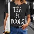 Reading Quote Tea & Books Reader Librarian Tea Drinker T-Shirt Gifts for Her Reading Quote Tea & Books Reader Librarian Tea Drinker T-Shirt Gifts for Her