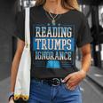 Reading Trumps Ignorance Democrat Book Reading Literary T-Shirt Gifts for Her Reading Trumps Ignorance Democrat Book Reading Literary T-Shirt Gifts for Her