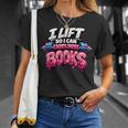 Reading Workout Lift So I Can Carry More Books Reader T-Shirt Gifts for Her