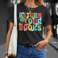 Return Your Books School Librarian School Library Worker T-Shirt Gifts for Her