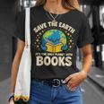 Save Earth It´s Only Planet With Books Reading Earth Day T-Shirt Gifts for Her Save Earth It´s Only Planet With Books Reading Earth Day T-Shirt Gifts for Her