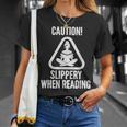 Slippery When Reading Unhinged Book Lover Meme Witty T-Shirt Gifts for Her