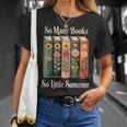 So Many Books So Little Summer Book Lover Teacher T-Shirt Gifts for Her So Many Books So Little Summer Book Lover Teacher T-Shirt Gifts for Her