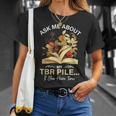 TBR Pile Bookworm Reading Books For a Book Lover T-Shirt Gifts for Her
