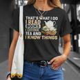 That's What I Do I Read Books I Drink Tea & I Know Things T-Shirt Gifts for Her That's What I Do I Read Books I Drink Tea & I Know Things T-Shirt Gifts for Her