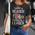 Today a Reader Tomorrow a Leader Books T-Shirt Gifts for Her