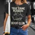 True Crime Readers Book Club Coffee Lovers T-Shirt Gifts for Her True Crime Readers Book Club Coffee Lovers T-Shirt Gifts for Her