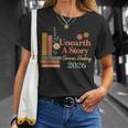 Unearth a Story Summer Reading 2026 Library Teachers Book T-Shirt Gifts for Her