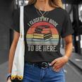 Vintage Retro I Closed My Book To Be Here Reader T-Shirt Gifts for Her