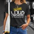 Warning Loud Librarian Library Bookkeeper Book Reading T-Shirt Gifts for Her
