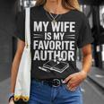My Wife Is My Favorite Author Book Lover T-Shirt Gifts for Her My Wife Is My Favorite Author Book Lover T-Shirt Gifts for Her