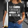 Women's Ban Ignorance Not Books Banned Book Lover Reading Enthusiast T-Shirt Gifts for Her