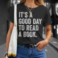 Women's It's A Good Day To Read A Book T-Shirt Gifts for Her