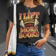 Women's Lift So I Can Carry More Books Reading Lovers Workout T-Shirt Gifts for Her
