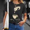 Writer I Author I Book Literature I Coffee And Writing T-Shirt Gifts for Her