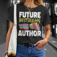 Writing Book Novel Writer & Published Author Future T-Shirt Gifts for Her Writing Book Novel Writer & Published Author Future T-Shirt Gifts for Her