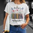 Book Lover Floral Reading Is My Happy Place T-Shirt Gifts for Her Book Lover Floral Reading Is My Happy Place T-Shirt Gifts for Her