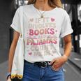 Book Pajamas For Women If It Involves Books And Pajamas T-Shirt Gifts for Her Book Pajamas For Women If It Involves Books And Pajamas T-Shirt Gifts for Her
