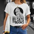Book Reading Book Easily Distracted By Cats And Books T-Shirt Gifts for Her