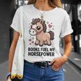 Books Fuel My Horsepower Cute Reading Pony T-Shirt Gifts for Her Books Fuel My Horsepower Cute Reading Pony T-Shirt Gifts for Her