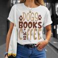 Dogs Books Coffee Lover T-Shirt Gifts for Her Dogs Books Coffee Lover T-Shirt Gifts for Her