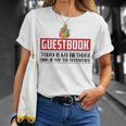 Guestbook Today My Birthday Sign Up For Festivities Birthday T-Shirt Gifts for Her