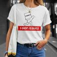 I Got Issues Comic Books Geeks Nerds T-Shirt Gifts for Her I Got Issues Comic Books Geeks Nerds T-Shirt Gifts for Her
