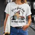 It's A Good Day To Read A Book T-Shirt Gifts for Her