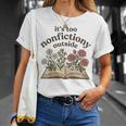 It's Too Nonfiction Outside Reading Book Lover T-Shirt Gifts for Her