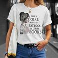 Just A Girl Who Has Tattoos And Loves Books T-Shirt Gifts for Her Just A Girl Who Has Tattoos And Loves Books T-Shirt Gifts for Her