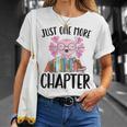Just One More Chapter Book Lover Librarian Teacher Men Women Kids T-Shirt Gifts for Her