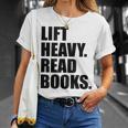Lift Heavy Read Books Gym Apparel Weightlifters And Readers T-Shirt Gifts for Her