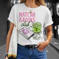 Matcha & Books Club Green Tea Latte Lovers T-Shirt Gifts for Her Matcha & Books Club Green Tea Latte Lovers T-Shirt Gifts for Her