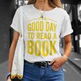Reading Teacher Bookworm Its A Good Day To Read A Book T-Shirt Gifts for Her