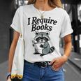 I Require Books Raccoon Reading For Book Lovers T-Shirt Gifts for Her I Require Books Raccoon Reading For Book Lovers T-Shirt Gifts for Her