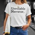 Unreliable Narrator Literary Book Author Bookworm Writer T-Shirt Gifts for Her Unreliable Narrator Literary Book Author Bookworm Writer T-Shirt Gifts for Her