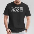 The 52 Book Club T-Shirt Unique Gifts The 52 Book Club T-Shirt Unique Gifts