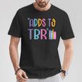 Adds To TBR Book Lover Tee T-Shirt Unique Gifts Adds To TBR Book Lover Tee T-Shirt Unique Gifts