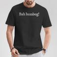 Anti Christmas But Love Books A Bah Humbug Or Scrooge T-Shirt Unique Gifts