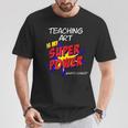 Art Painting School Teacher Superhero Superpower Comic Book For Men Women T-Shirt Unique Gifts