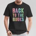 BACK TO THE BOOKS Happy First Day School Future Grads T-Shirt Unique Gifts